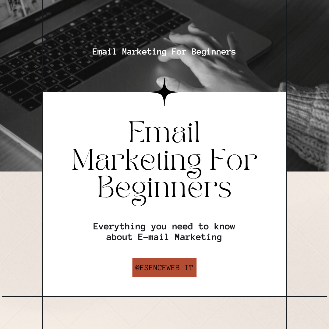 What Is Email Marketing? Email Marketing For Beginners