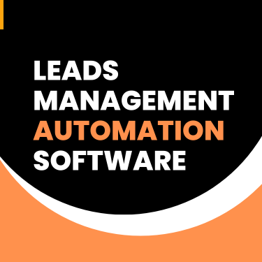 Leads Management Automation Software